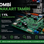 Kombi Anakart Tamiri – 1 Yıl Garantili